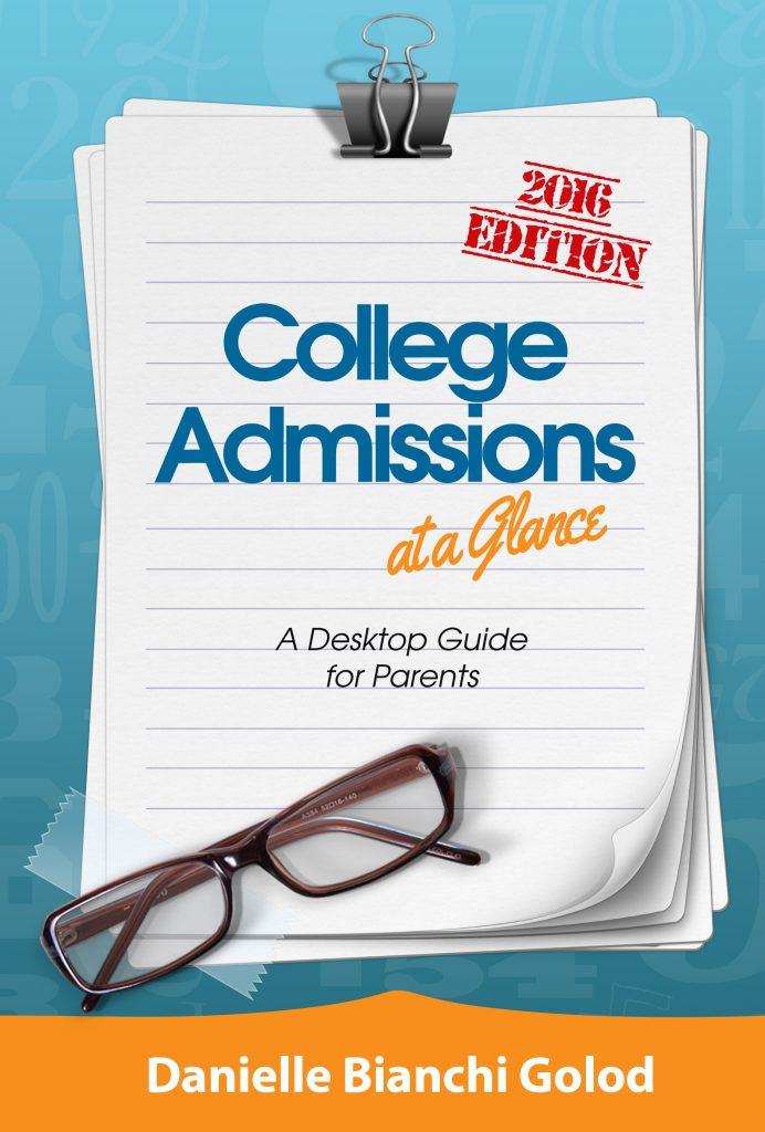 A parent's guide to college admissions.