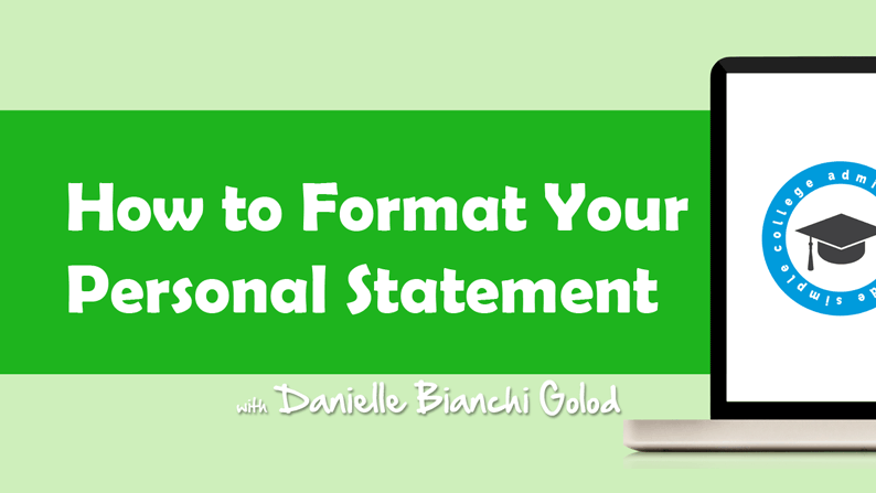 How to Format Your Personal Statement