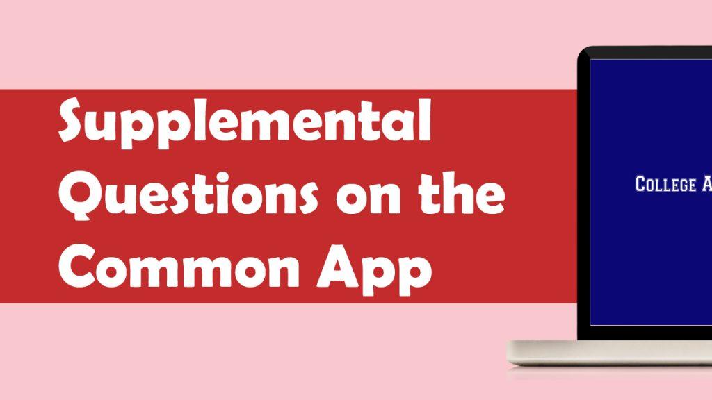 How to Answer the Supplemental Questions to the Common Application Thumbnail