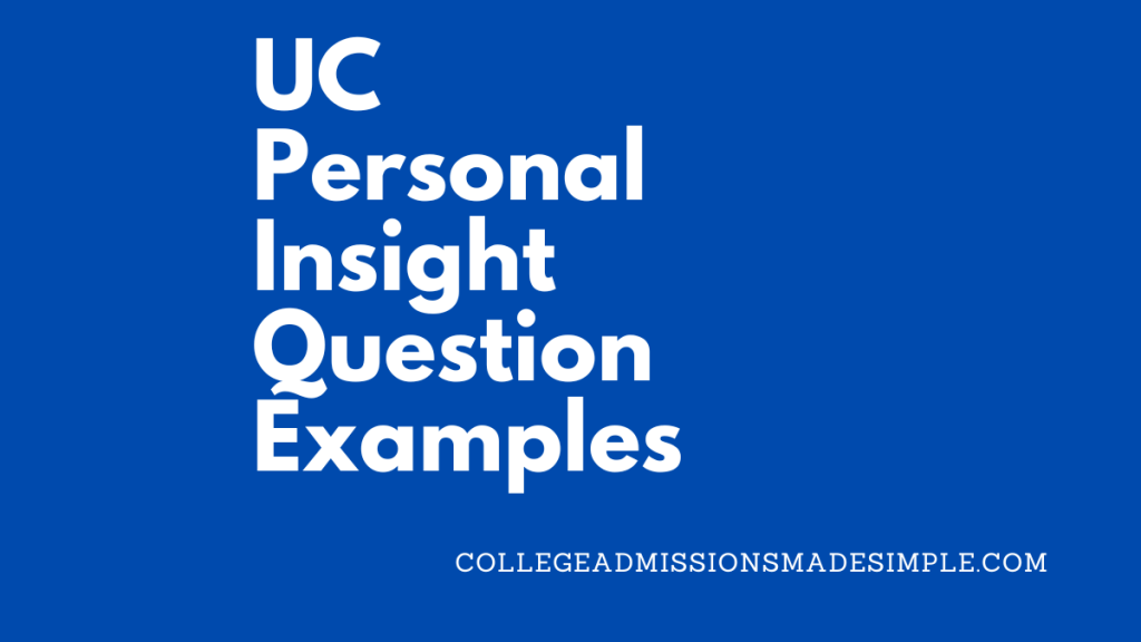 UC Personal Insight Question Examples